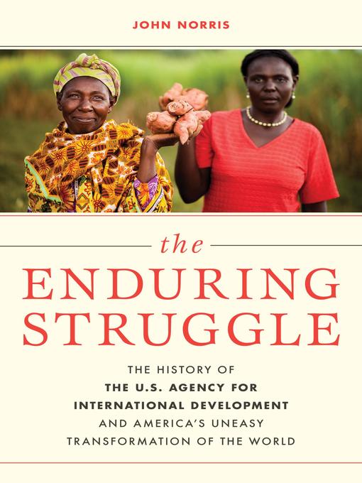 Title details for The Enduring Struggle by John Norris - Available